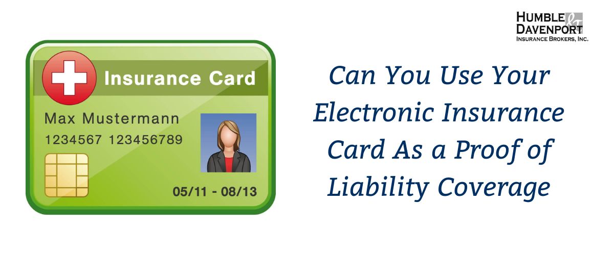 can-you-use-your-electronic-insurance-card-as-a-proof-of-liability-coverage